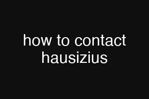 how to contact hausizius